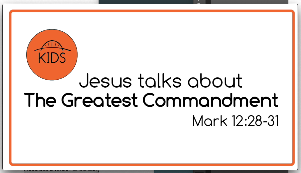 Greatest Commandment Story