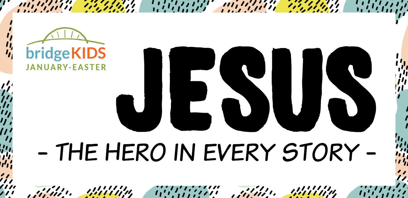 Jesus the hero in every story
