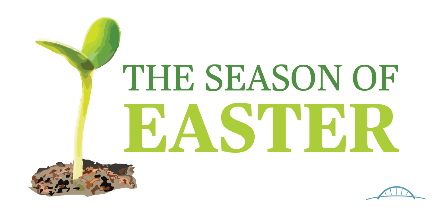 A graphic of a plant appearing from the earth The Season of Easter