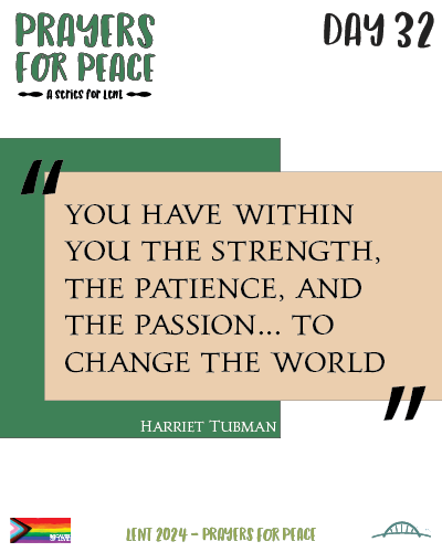 A quote from Harriot Tubman black text on a beige and green background.