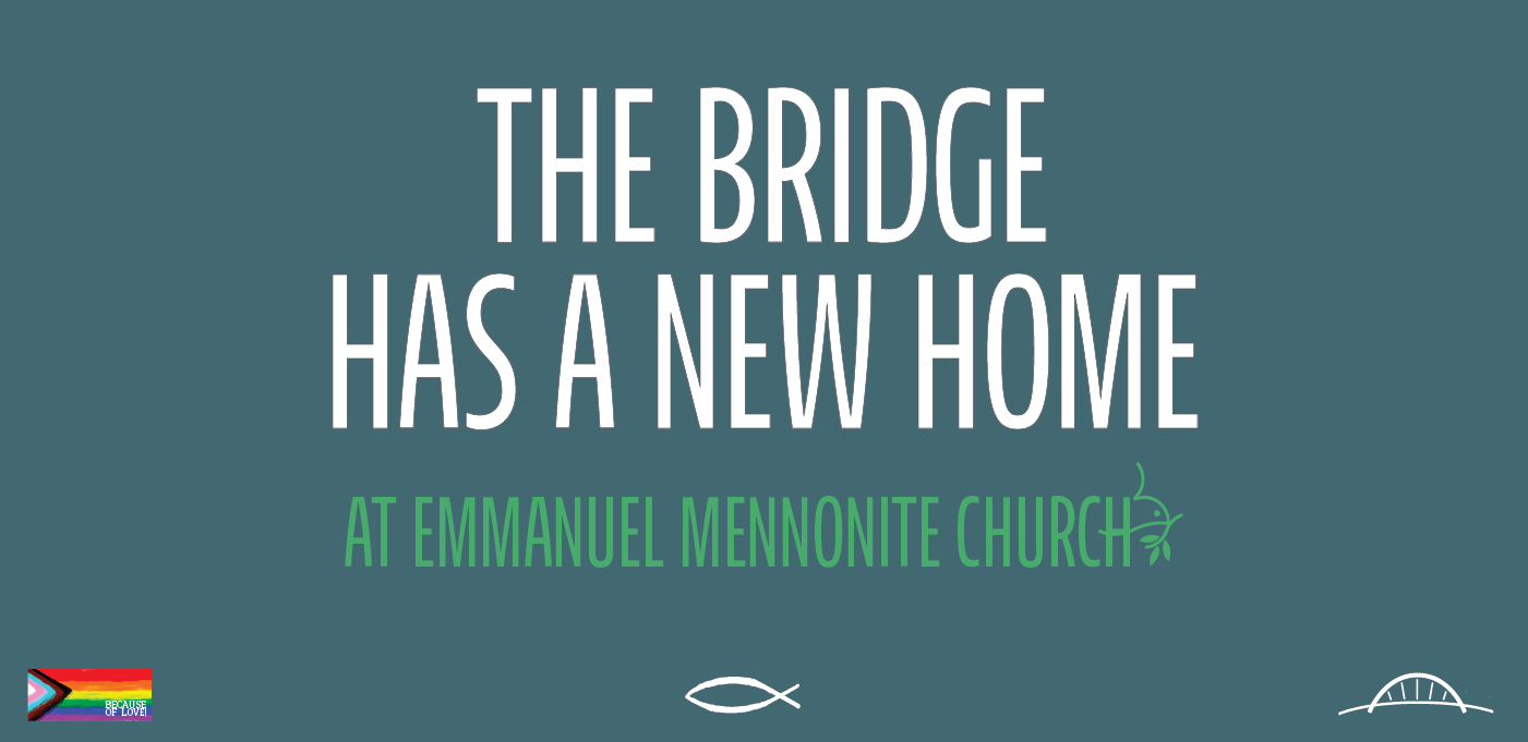 The Bridge has a new home at Emmanuel Mennonite Church