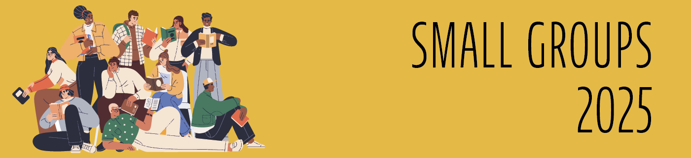 Small groups 2025, a group of people holding books on a yellow background